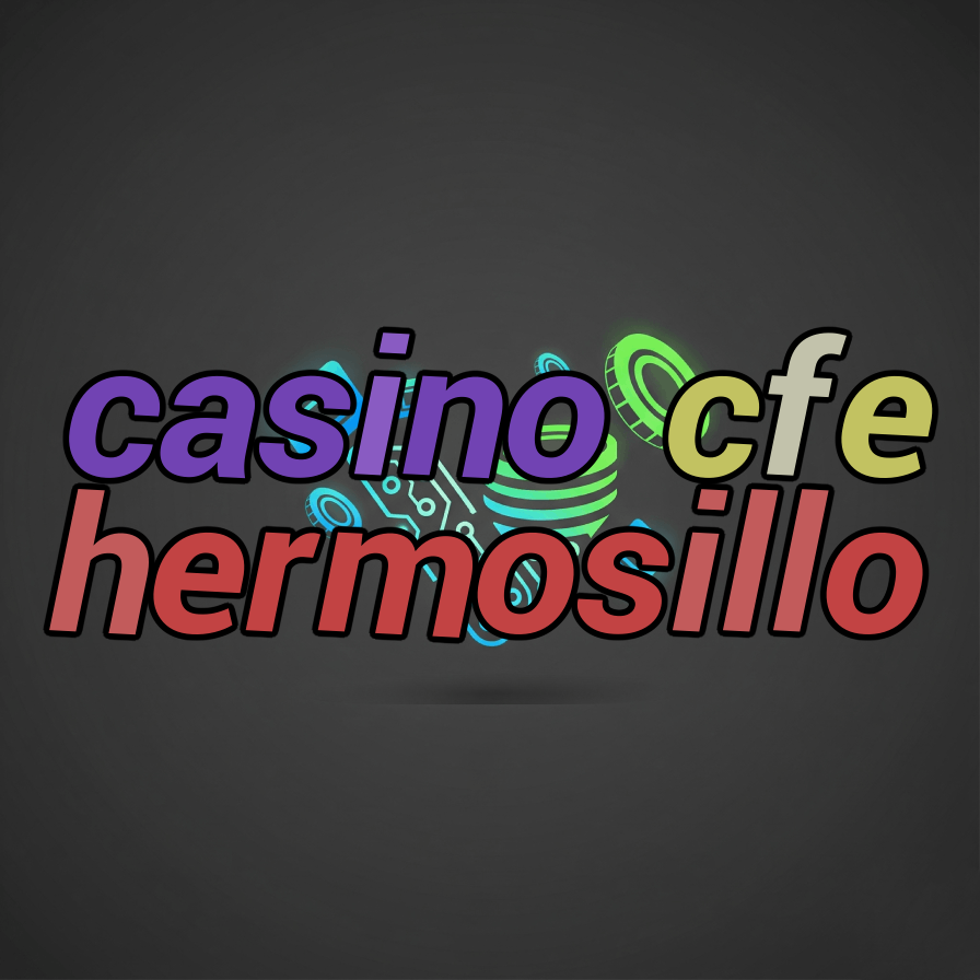 casino cfe hermosillo